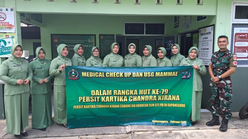 Peringati HUT ke-79 Persit Kartika Candra Kirana Cabang XIX Gelar Medical Check-Up dan USG Mammae
